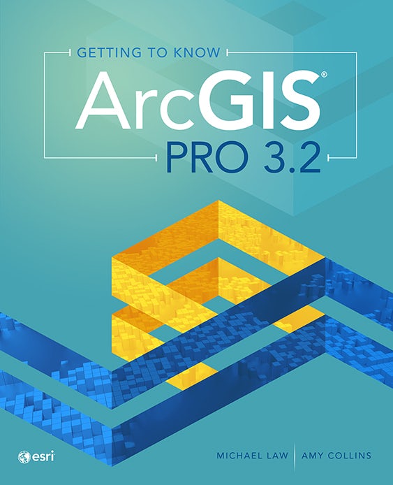 Book cover image for Getting to Know ArcGIS Pro 3.2 ISBN: 9781589487772